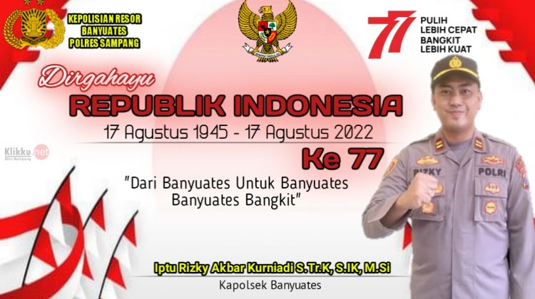Kapolsek Banyuates, Iptu Rizky Akbar Kurniadi S.Tr.K, S.IK, M.Si, Mengucapkan Dirgahayu Kemerdekaan RI Ke 77 (Doc. Anaf/klikku)