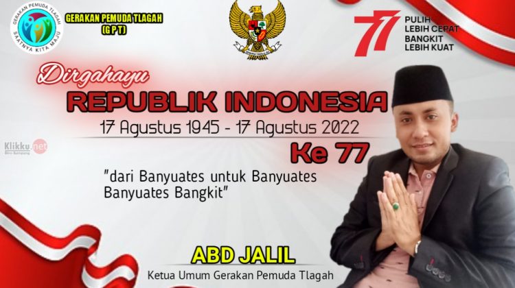 Ketum GPT, Abd Jalil Mengucapkan Dirgahayu HUT RI ke-77 (Doc. Anaf/klikku)