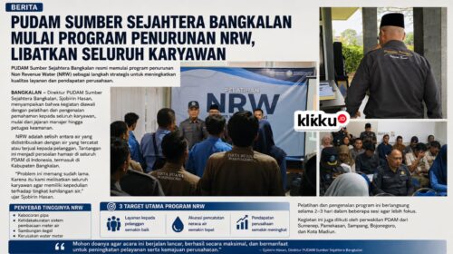 Dok Foto : gambar klikku.id ist Anam Biro Bangkalan. PUDAM Sumber Sejahtera Bangkalan Mulai Program Penurunan NRW.
