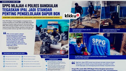 SPPG Mlajah 4 Polres Bangkalan Tegaskan IPAL Jadi Standar Penting Pengelolaan Dapur BGN. dok foto gambr ist klikku.id Anam Biro Bangkalan.
