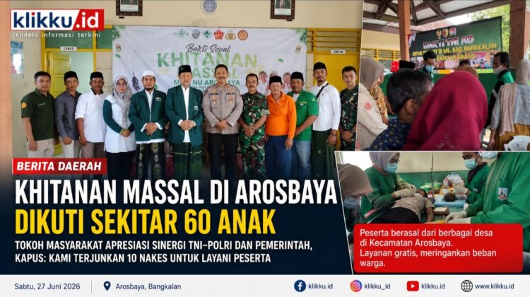 Dok gambar foto ist KLIKKU.ID Anam Biro Bangkalan. Baksti sosial Sunatan massal di Arosbaya.